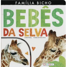 Família bicho - bebês da selva