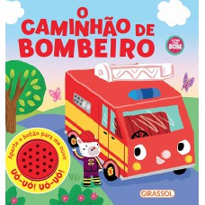Histórias do barulho - o caminhão de bombeiro