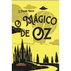 O MAGICO DE OZ - TORDESILHAS