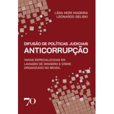 Difusão De Políticas Judiciais Anticorrupção