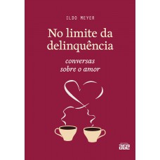 No limite da delinquência