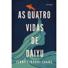 As quatro vidas de Daiyu