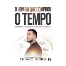 O homem que comprou o tempo