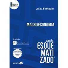 Macroeconomia - Coleção Esquematizado - 5ª Edição 2024