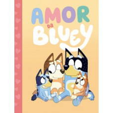 Bluey - O amor de Bluey