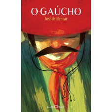 O gaúcho - José de Alencar