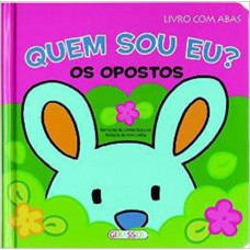 Quem sou eu? - Opostos