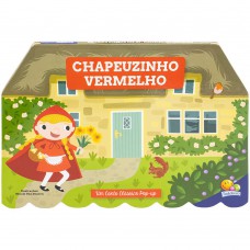 Um Conto Clássicos Pop-up: Chapeuzinho Vermelho