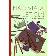 Não Viaja, Leticia!