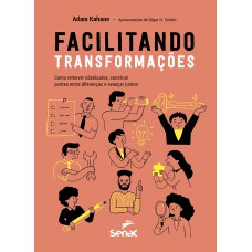 Facilitando transformações