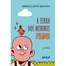 A terra dos meninos pelados