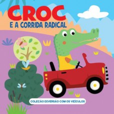 Coleção diversão com os veículos - Croc e a corrida radical