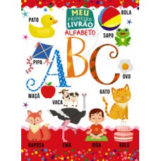 Meu primeiro livrão - Alfabeto
