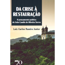 Da crise à restauração