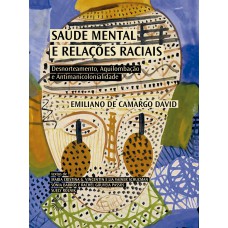 Saúde Mental e Relações Raciais