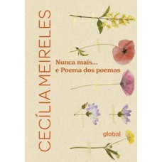 Nunca mais... e poemas dos poemas