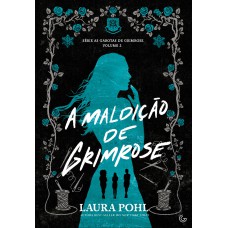 A maldição de Grimrose