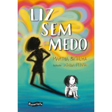 Liz sem medo