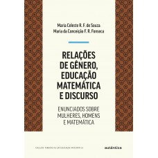 Relações de gênero, educação matemática e discurso