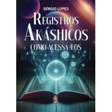 Registros Akáshicos e como acessá-los