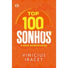 Top 100 sonhos e seus significados