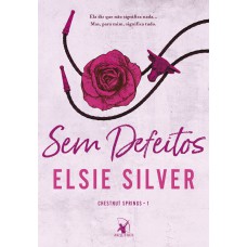 Sem defeitos (Chestnut Springs - Livro 1)