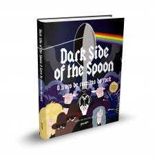 Dark Side of the Spoon