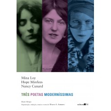 Três poetas moderníssimas