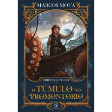 O túmulo no promontório - Livro 6