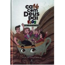 CAFE COM DEUS PAI KIDS 2024 UM TEMPO DE DESCOBERTAS