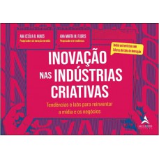 INOVACAO NAS INDUSTRIAS CRIATIVAS