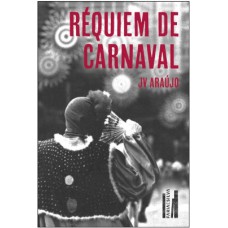 RÉQUIEM DE CARNAVAL