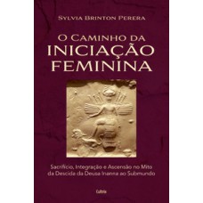 O caminho da iniciação feminina