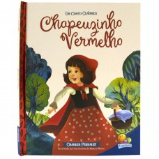 Um Conto Clássico: Chapeuzinho Vermelho