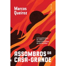 Assombros da casa-grande