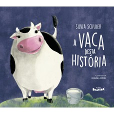 A vaca desta história - 1ª edição 2024