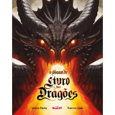 O grande livro dos dragões - 1ª edição 2024