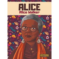 Alice - Alice Walker