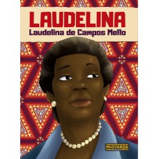 Laudelina - Laudelina de Campos Mello