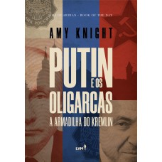 Putin e os oligarcas