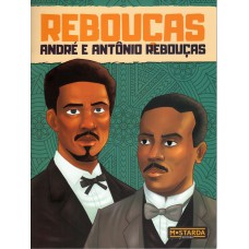 Rebouças - André e Antônio Rebouças