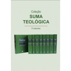 Suma teológica – Coleção 9 volumes - Bilíngue - Capa Dura