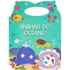 Colorindo Animais - Um Livro com alça: Animais do Oceano