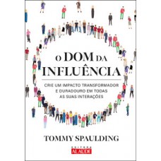O dom da influência