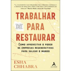 Trabalhar para restaurar