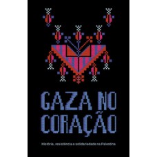 Gaza no coração