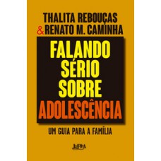 Falando sério sobre adolescência - Convencional