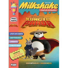 Coleção Milkshake - Kung Fu Panda