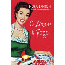 O amor é fogo