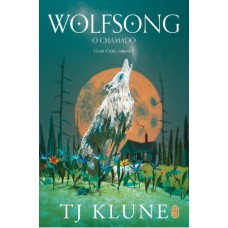 WOLFSONG O CHAMADO (GREEN CREEK VOL 1)